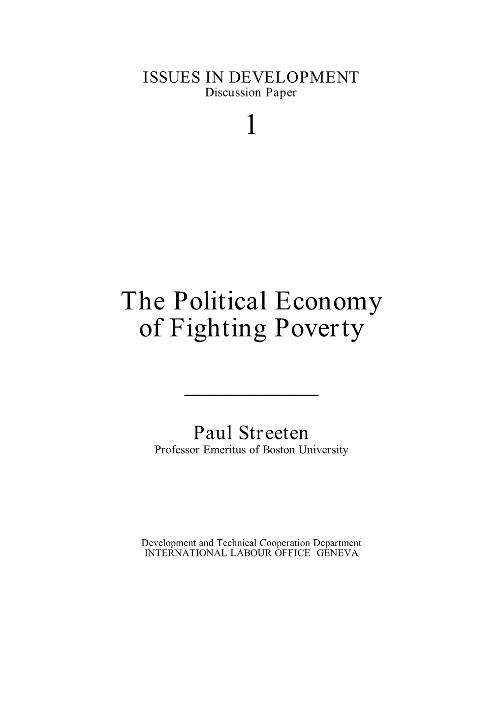 The Political Economy of Fighting Poverty ______