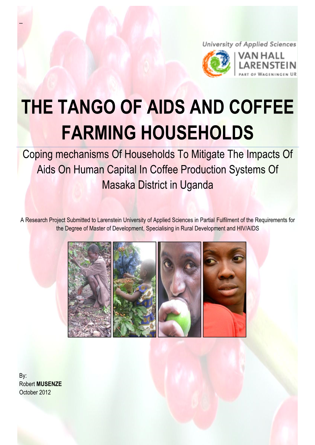 The Tango of Aids and Coffee Farming Households