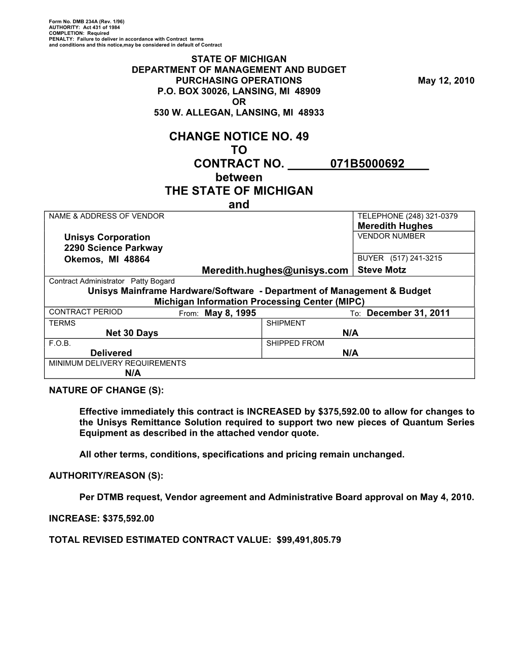 Change Notice No. 49 to Contract No. 071B5000692