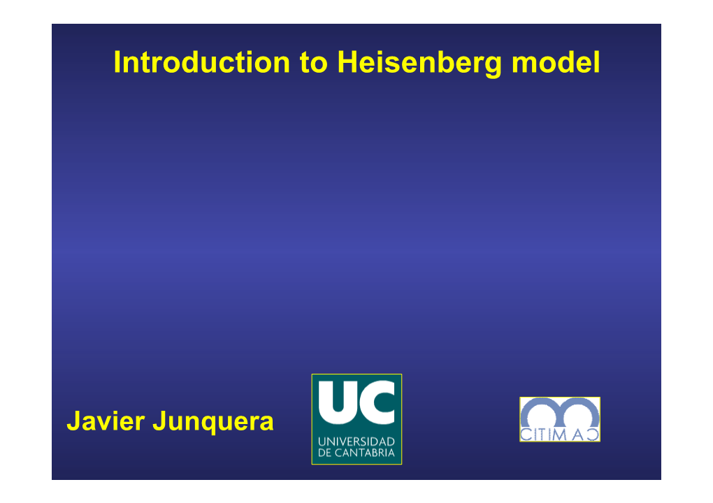 Introduction to Heisenberg Model