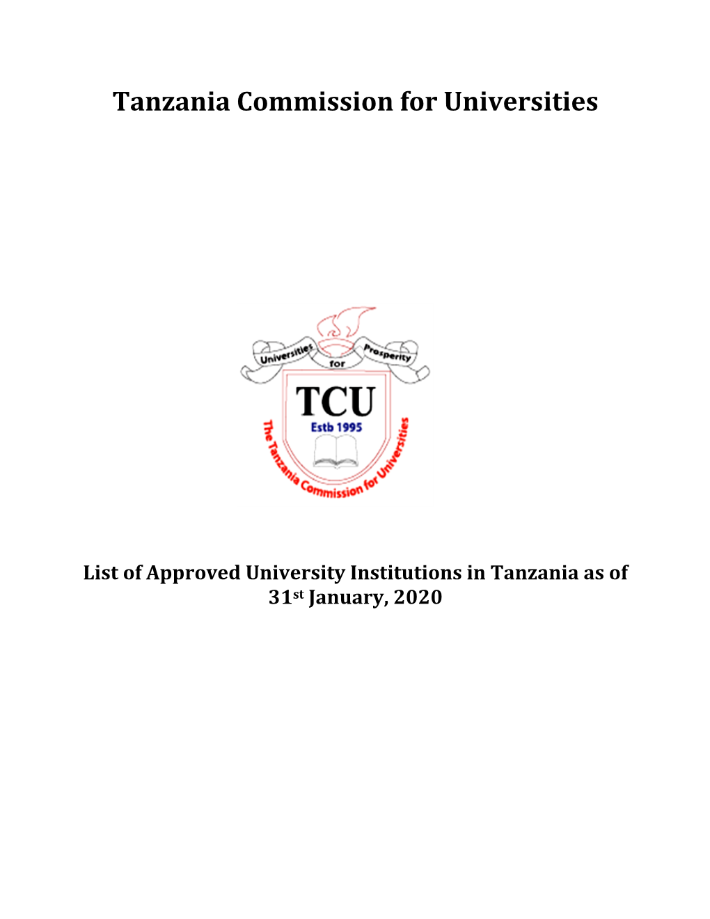 List of Approved University Institutions in Tanzania As of 31St January, 2020