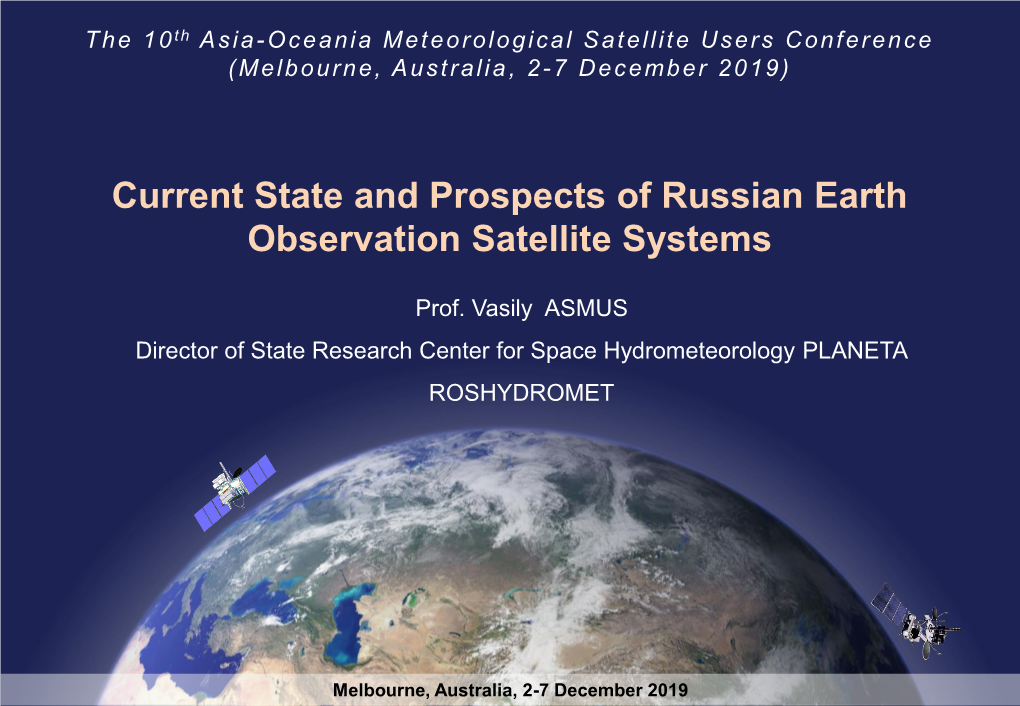 Current State and Prospects of Russian Earth Observation Satellite Systems