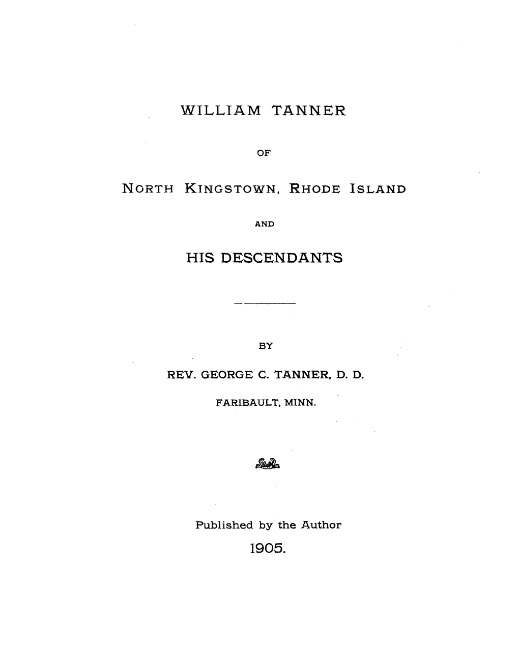William Tanner His Descendants 1905