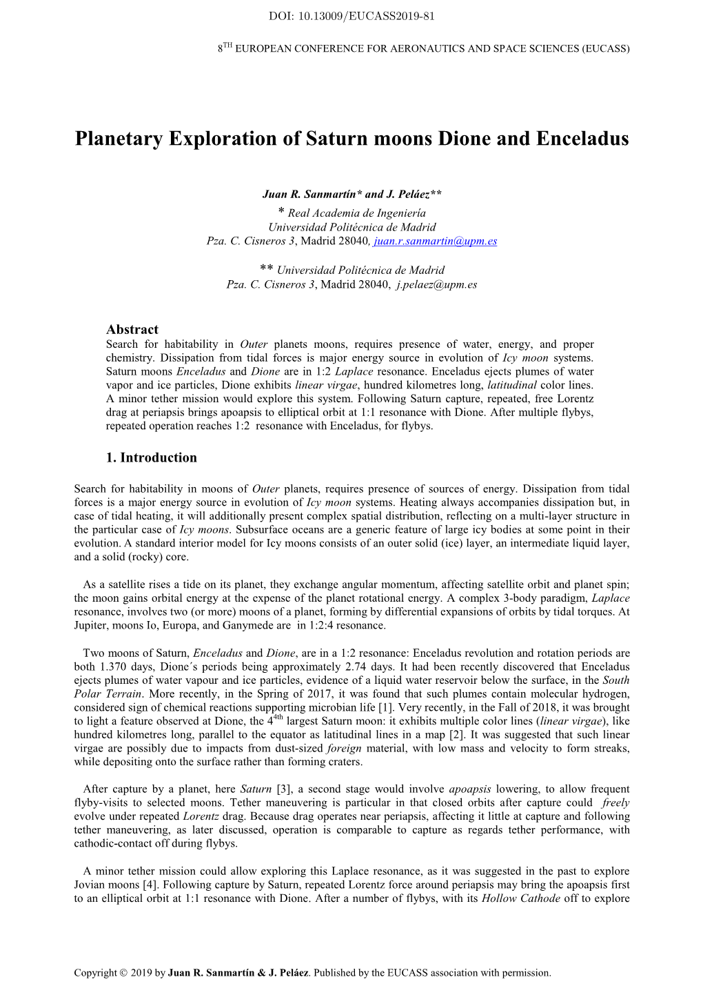 Planetary Exploration of Saturn Moons Dione and Enceladus