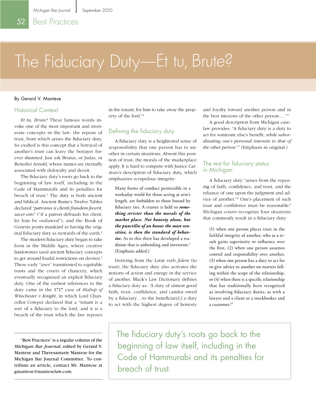 The Fiduciary Duty—Et Tu, Brute?