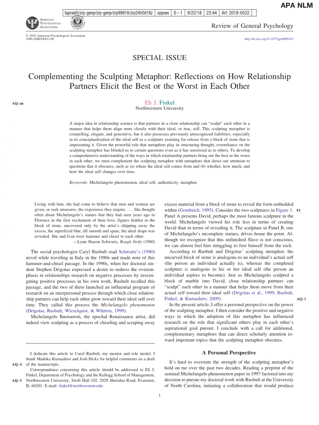 Complementing the Sculpting Metaphor: Reflections on How Relationship Partners Elicit the Best Or the Worst in Each Other