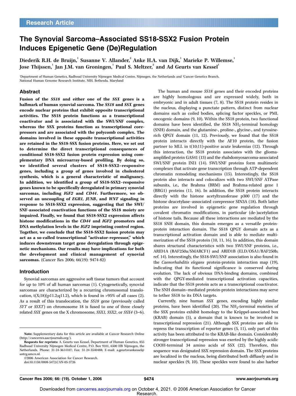 The Synovial Sarcoma–Associated SS18-SSX2 Fusion Protein Induces Epigenetic Gene (De)Regulation