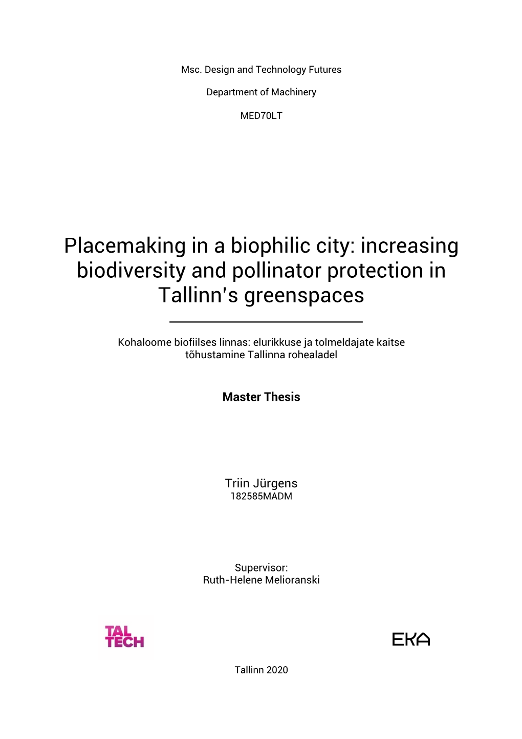 Increasing Biodiversity and Pollinator Protection in Tallinn's Greenspaces