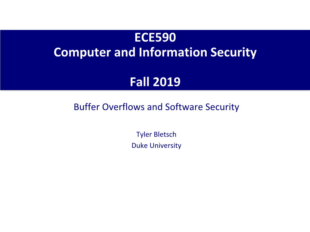 Buffer Overflows and Software Security
