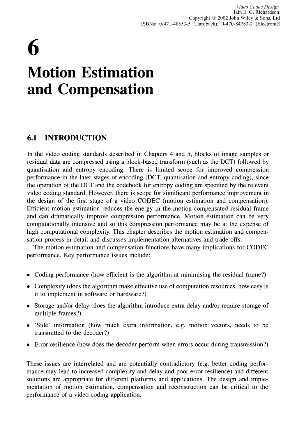 Motion Estimation and Compensation