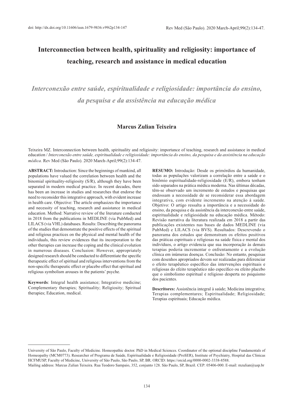 Interconnection Between Health, Spirituality and Religiosity: Importance of Teaching, Research and Assistance in Medical Education