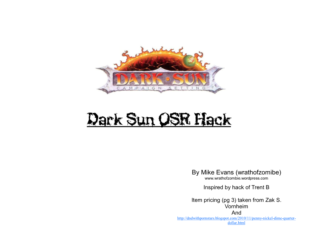 Dark Sun OSR Hack