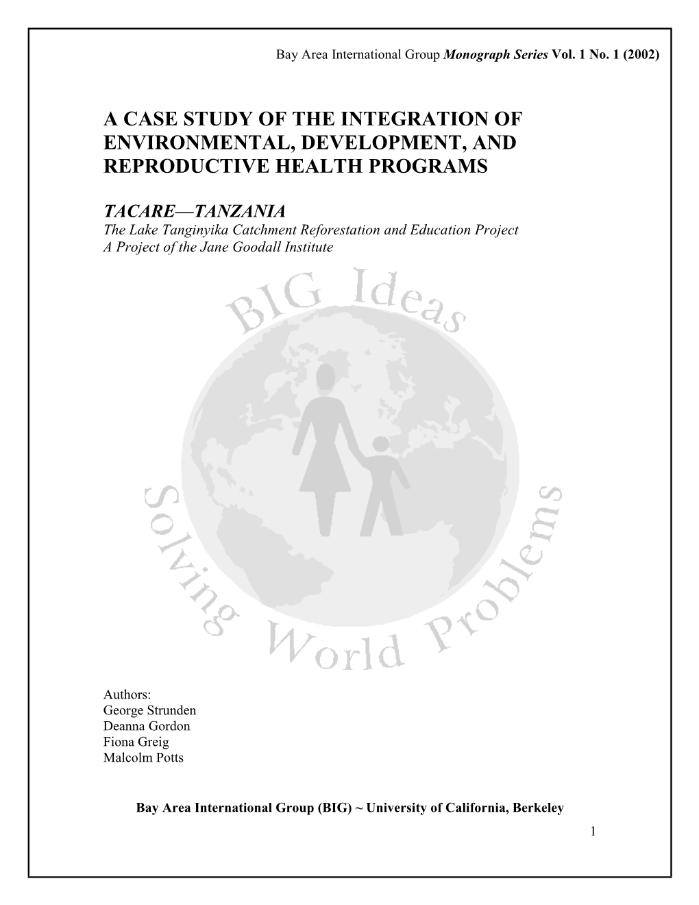 A Case Study of the Integration of Environmental, Development, and Reproductive Health Programs