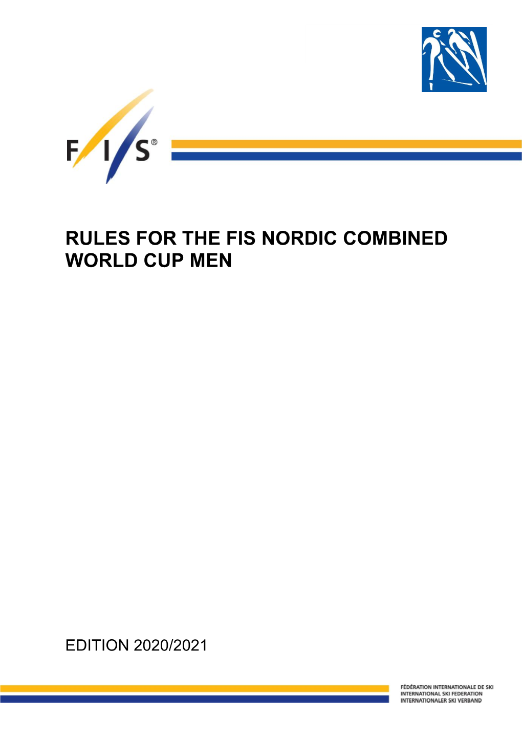 Rules for the Fis Nordic Combined World Cup Men