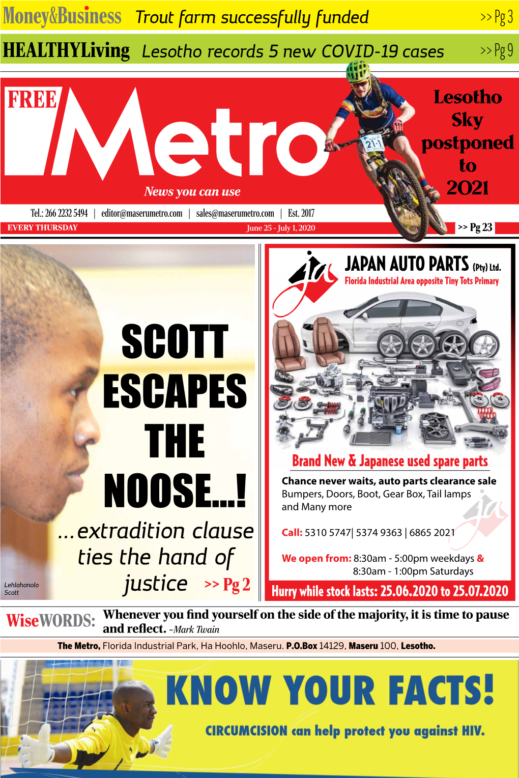 Scott Escapes the Noose…!