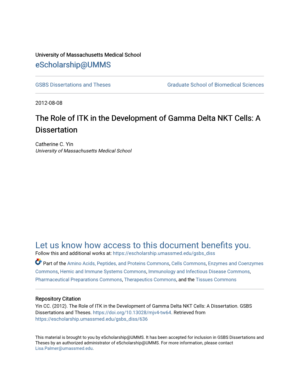 The Role of ITK in the Development of Gamma Delta NKT Cells: a Dissertation