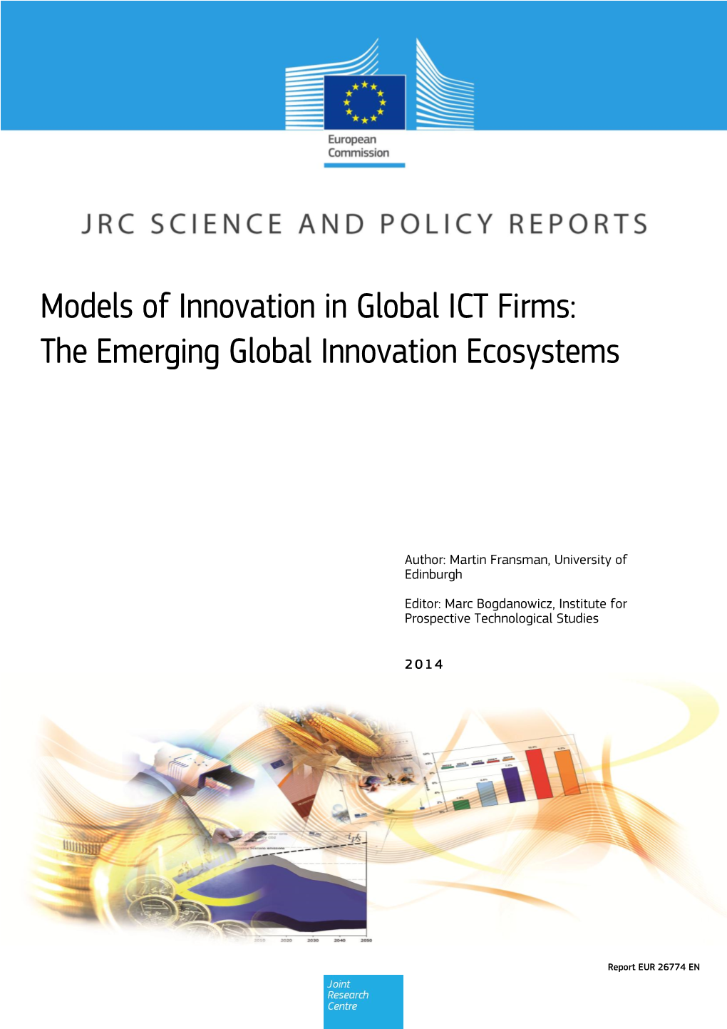 The Emerging Global Innovation Ecosystems