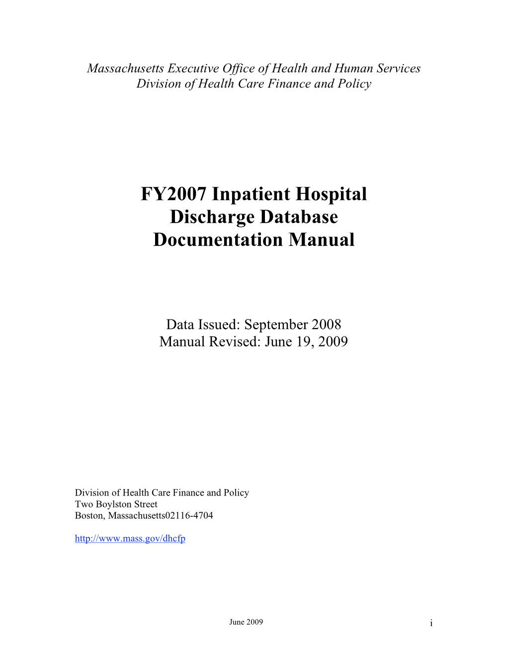 FY2007 Inpatient Hospital Discharge Database Documentation Manual