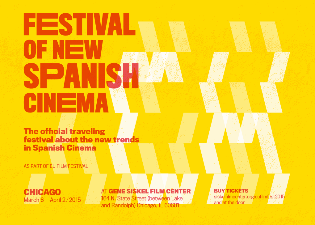 The Official Traveling Festival About the New Trends in Spanish Cinema