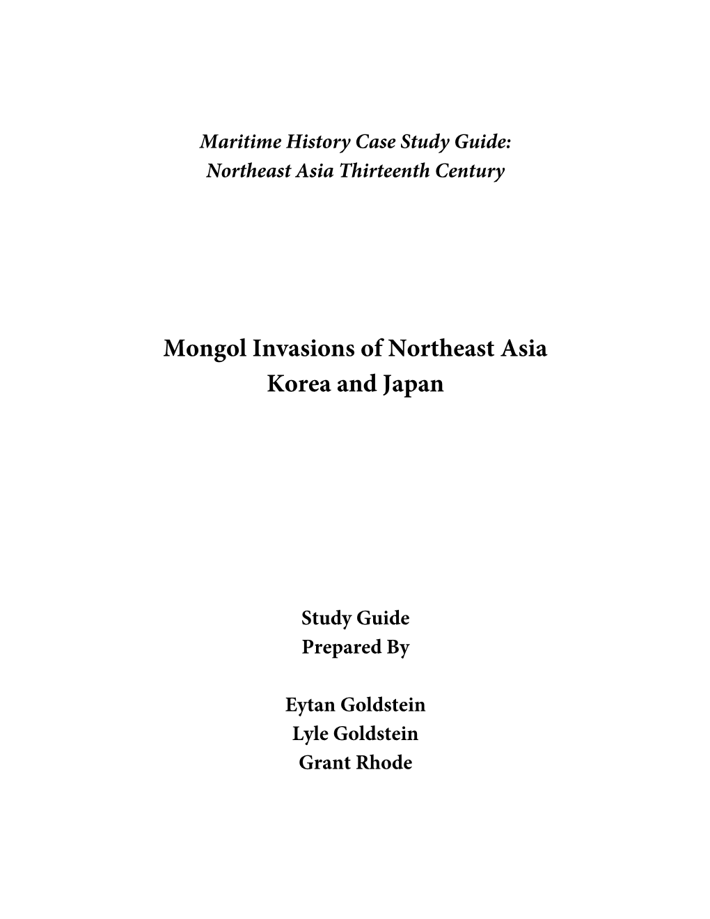 Mongol Invasions of Northeast Asia Korea and Japan