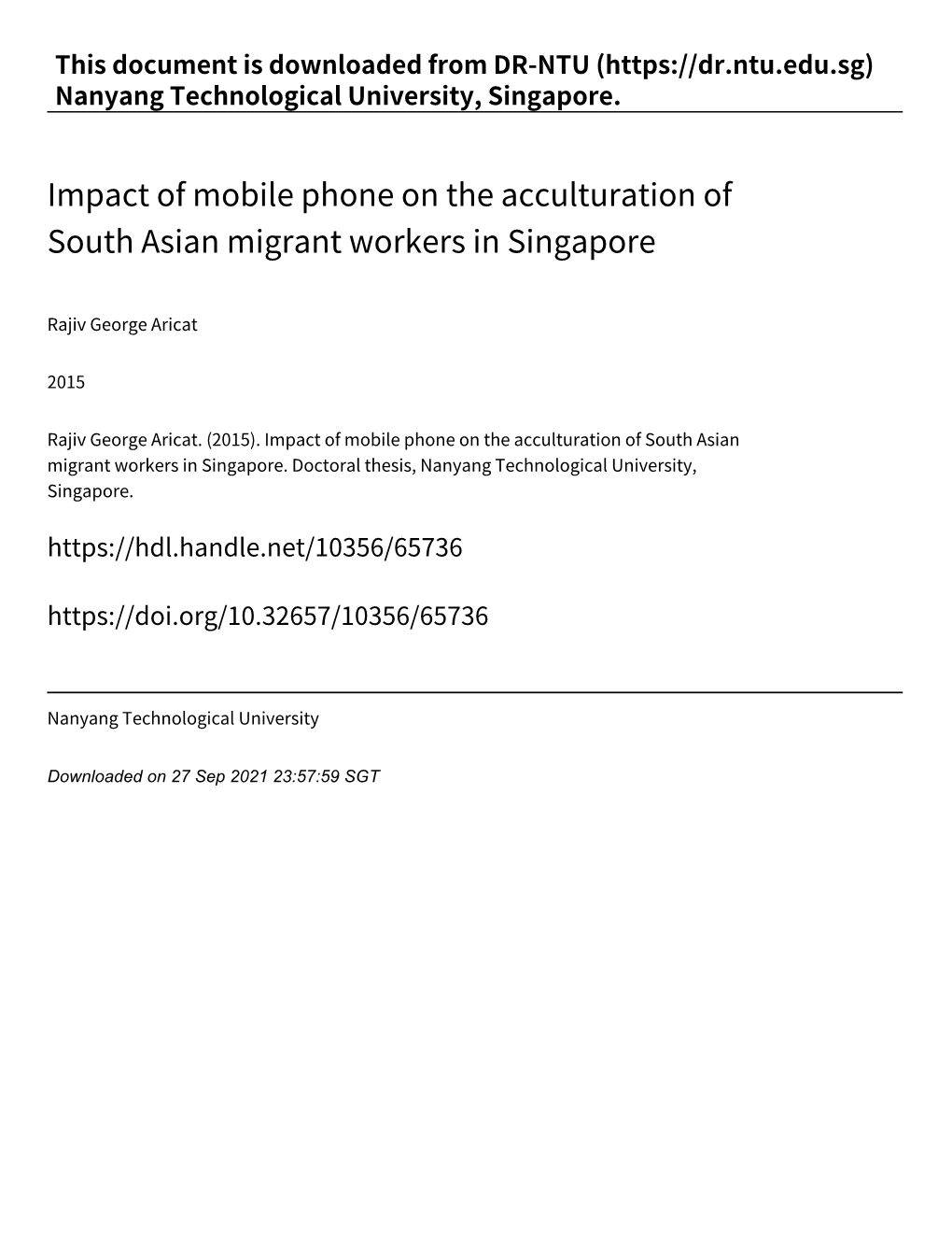 Impact of Mobile Phone on the Acculturation of South Asian Migrant Workers in Singapore