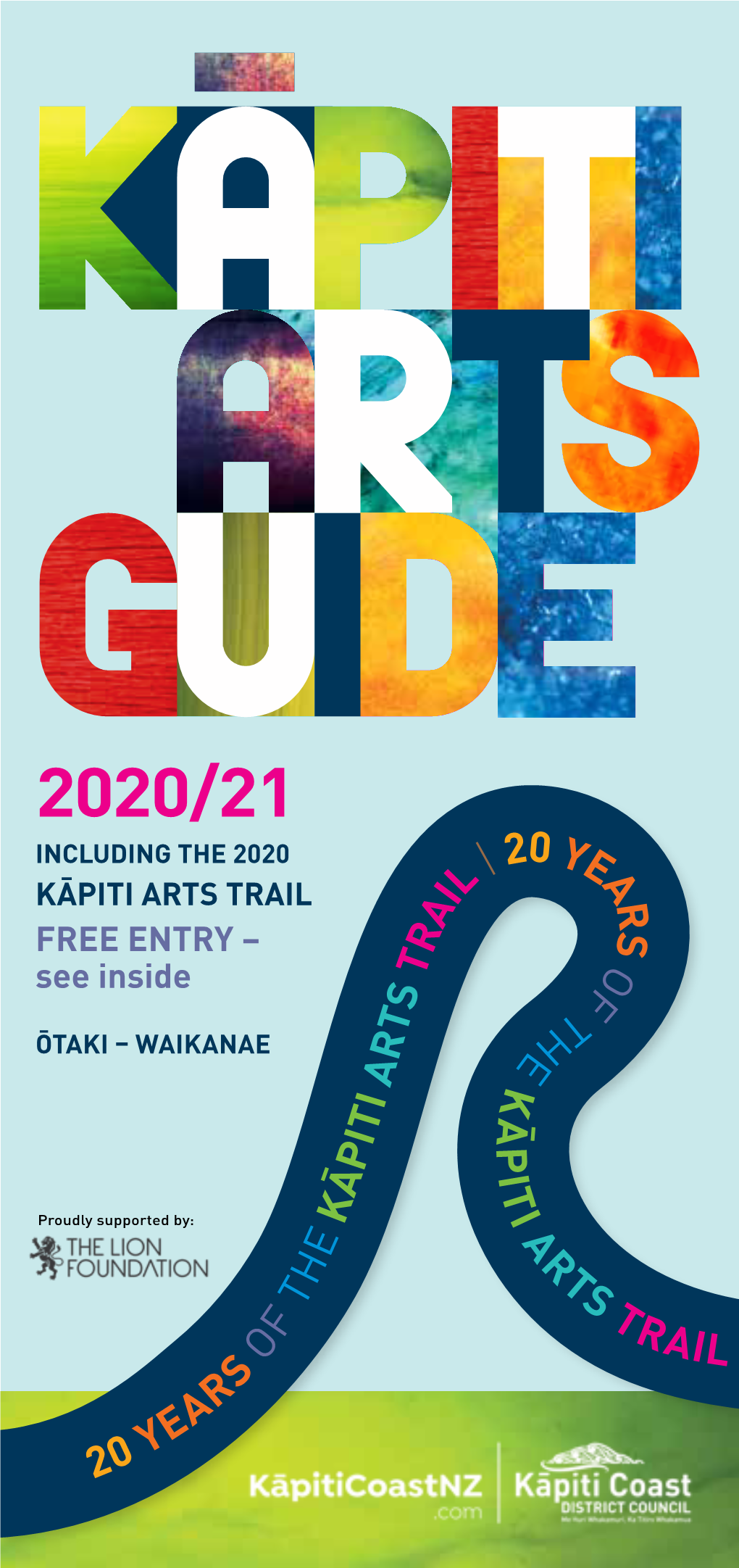 2020/21 INCLUDING the 2020 KĀPITI ARTS TRAIL FREE ENTRY – See Inside