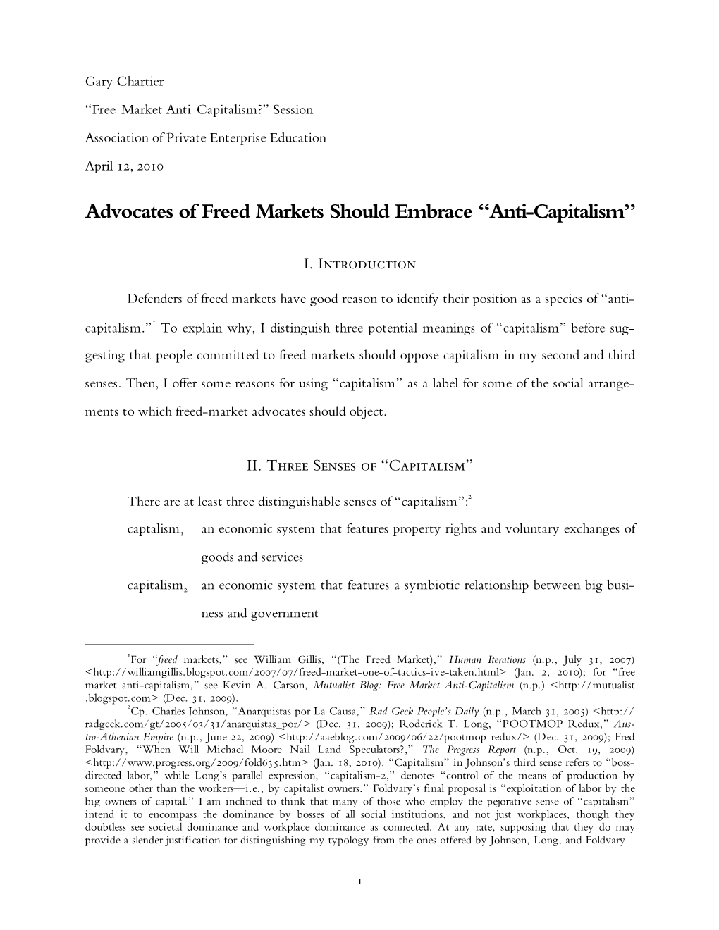 Anti-Capitalism?” Session Association of Private Enterprise Education April 12, 2010