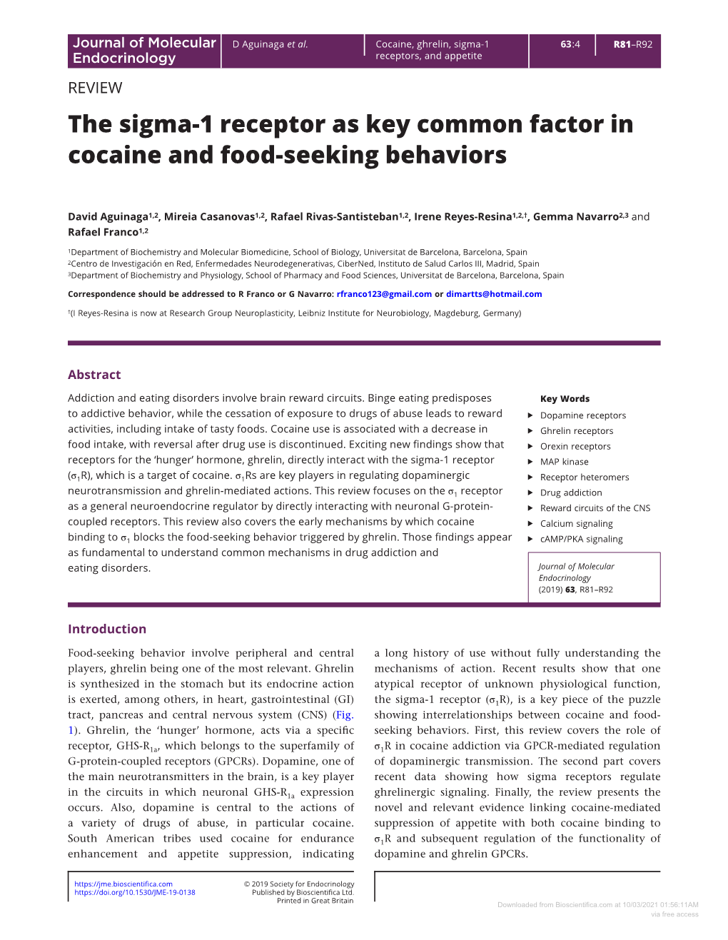 The Sigma-1 Receptor As Key Common Factor in Cocaine and Food-Seeking Behaviors