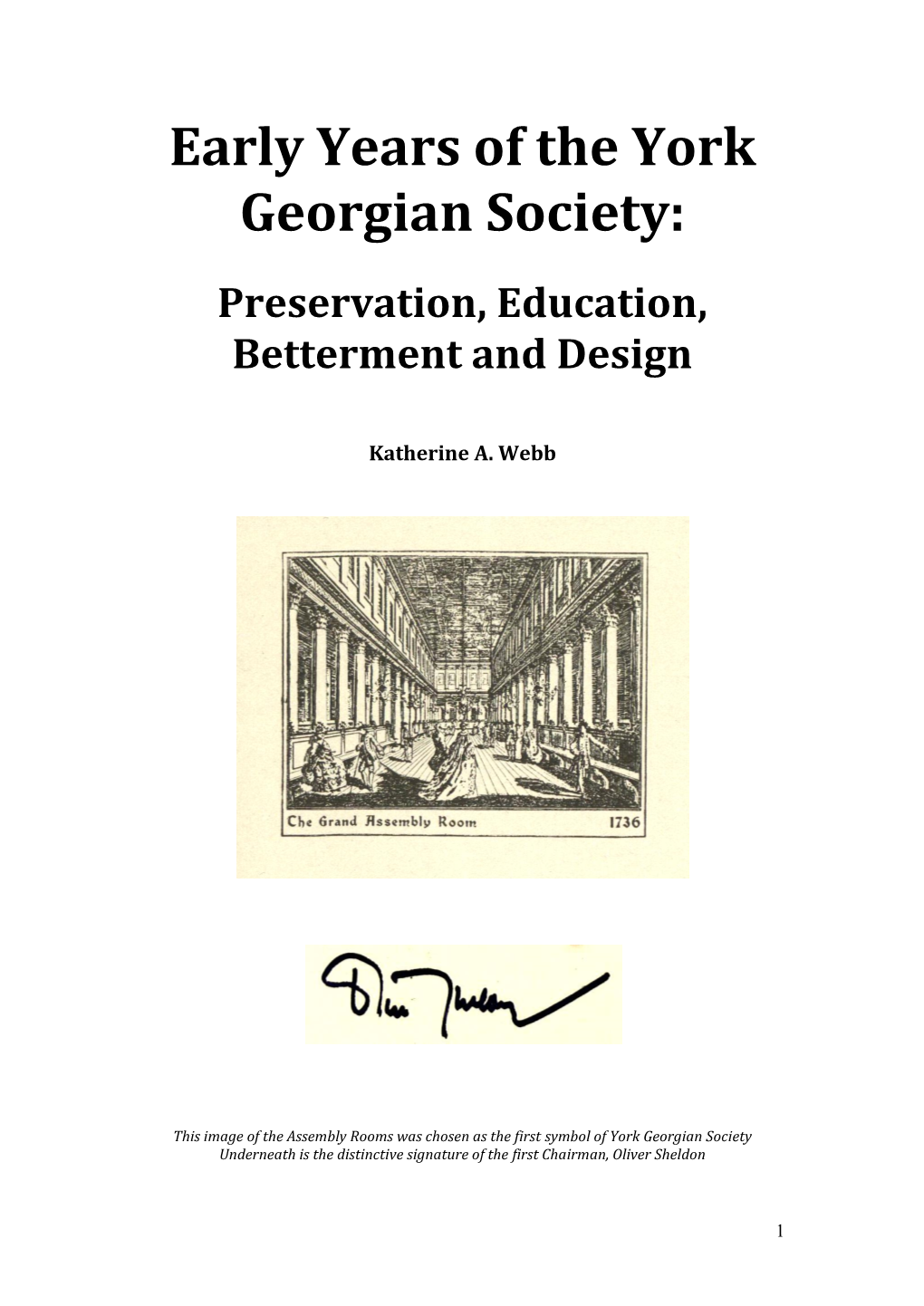 Early Years of the York Georgian Society