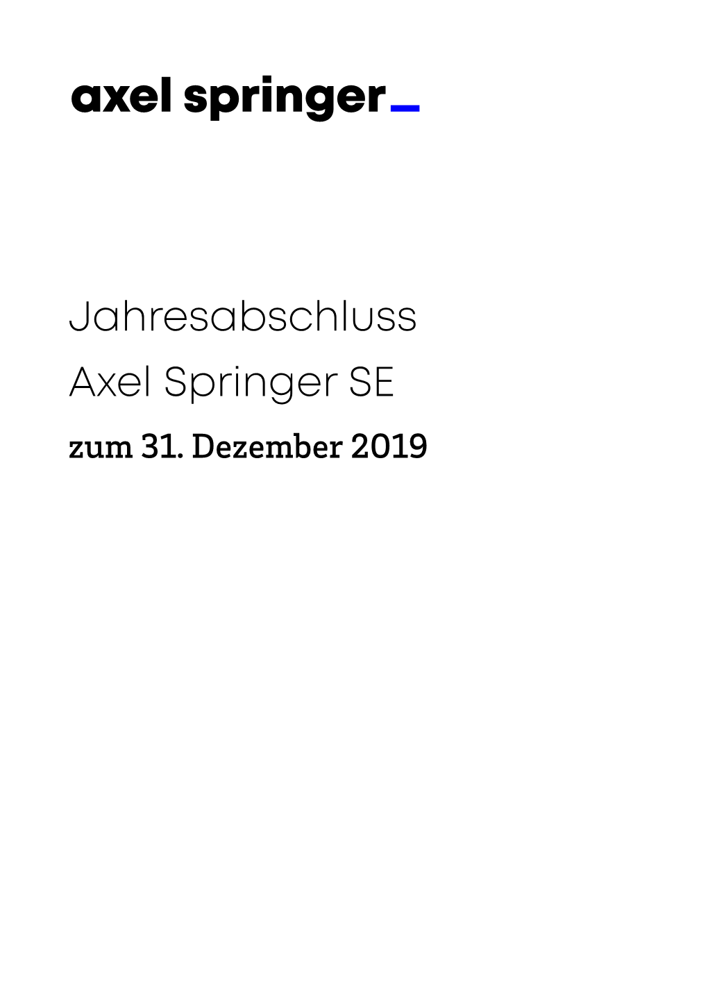 Jahresabschluss Der Axel Springer SE Zum 31. Dezember 2019