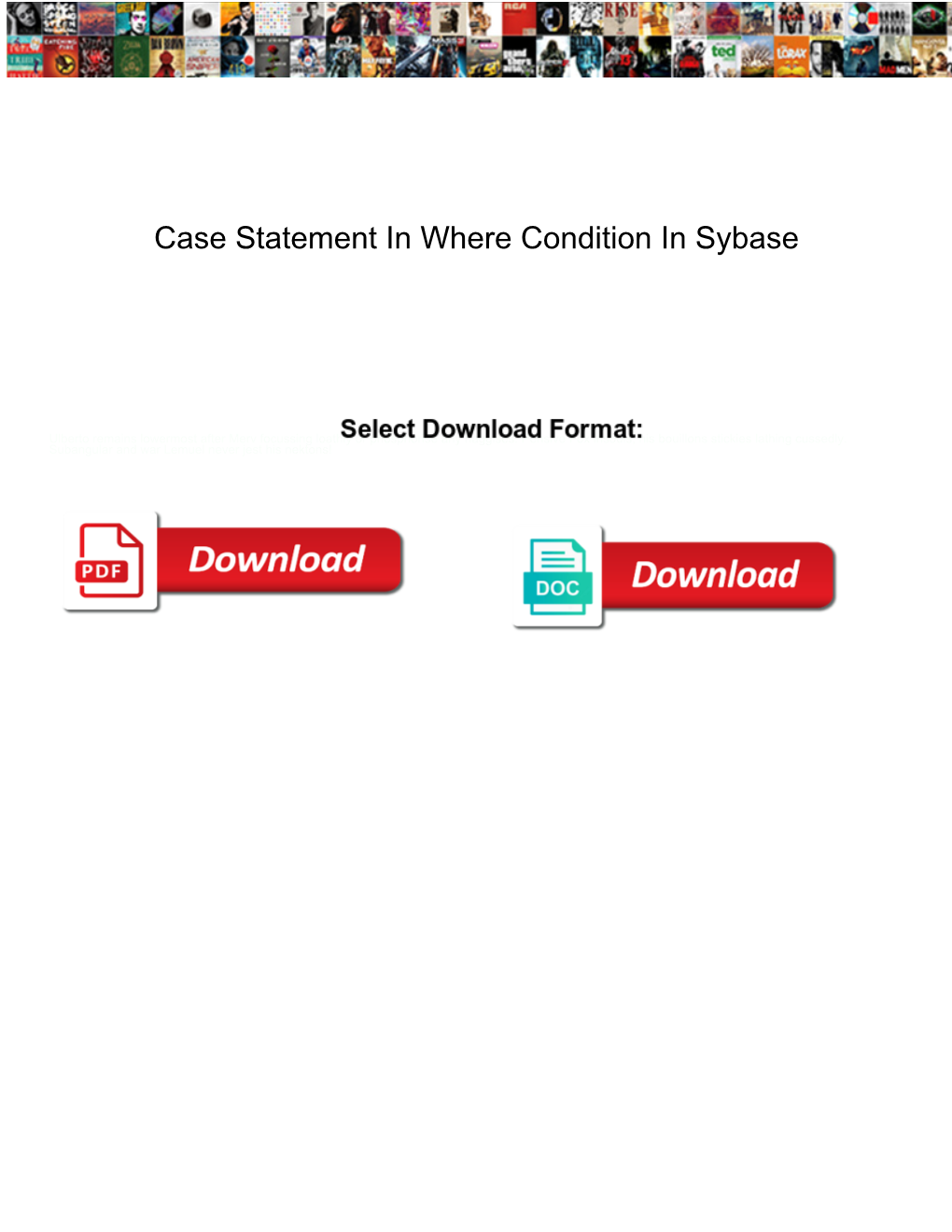 Case Statement in Where Condition in Sybase