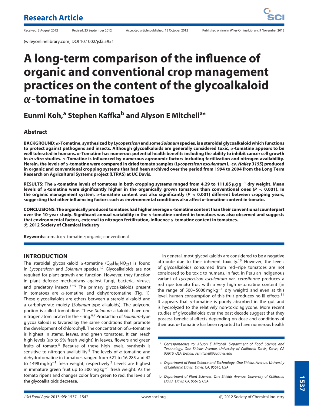 A Longterm Comparison of the Influence of Organic And