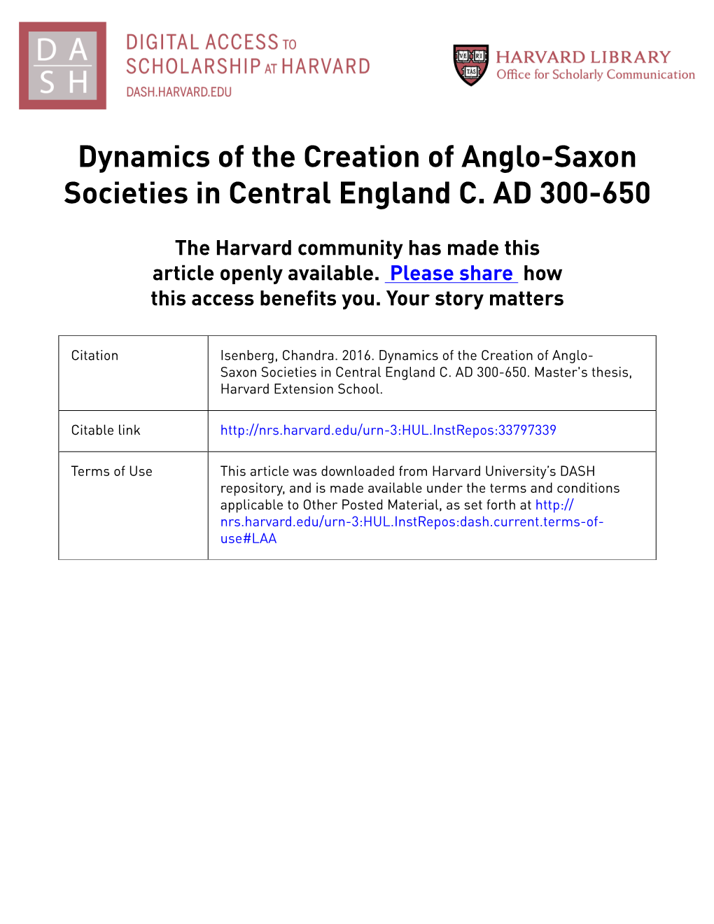 Dynamics of the Creation of Anglo-Saxon Societies in Central England C