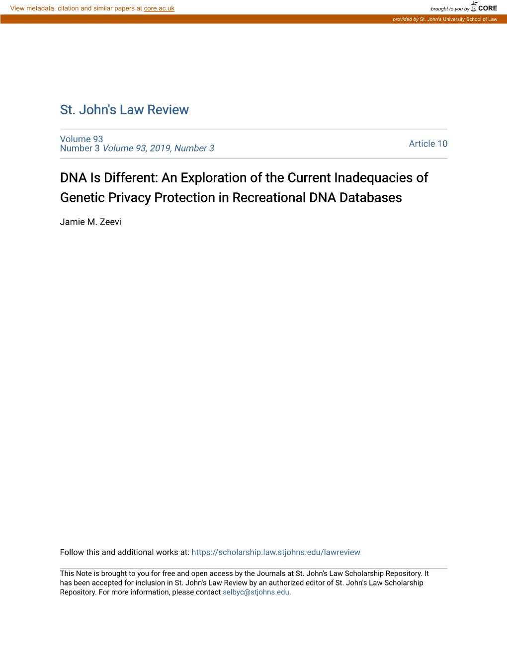 DNA Is Different: an Exploration of the Current Inadequacies of Genetic Privacy Protection in Recreational DNA Databases