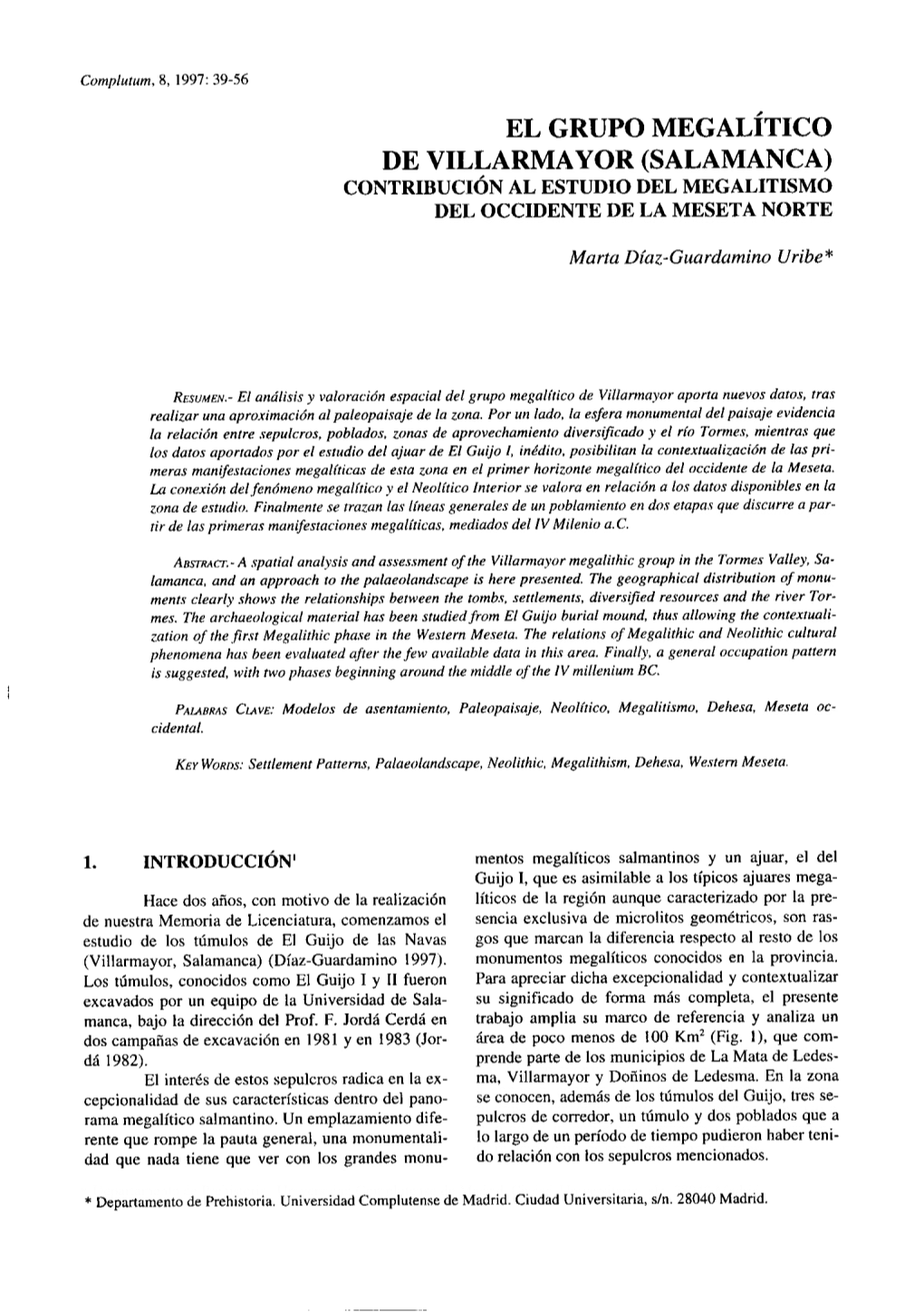 De Villarmayor (Salamanca) Contribucion Al Estudio Del Megalitismo Del Occidente De La Meseta Norte