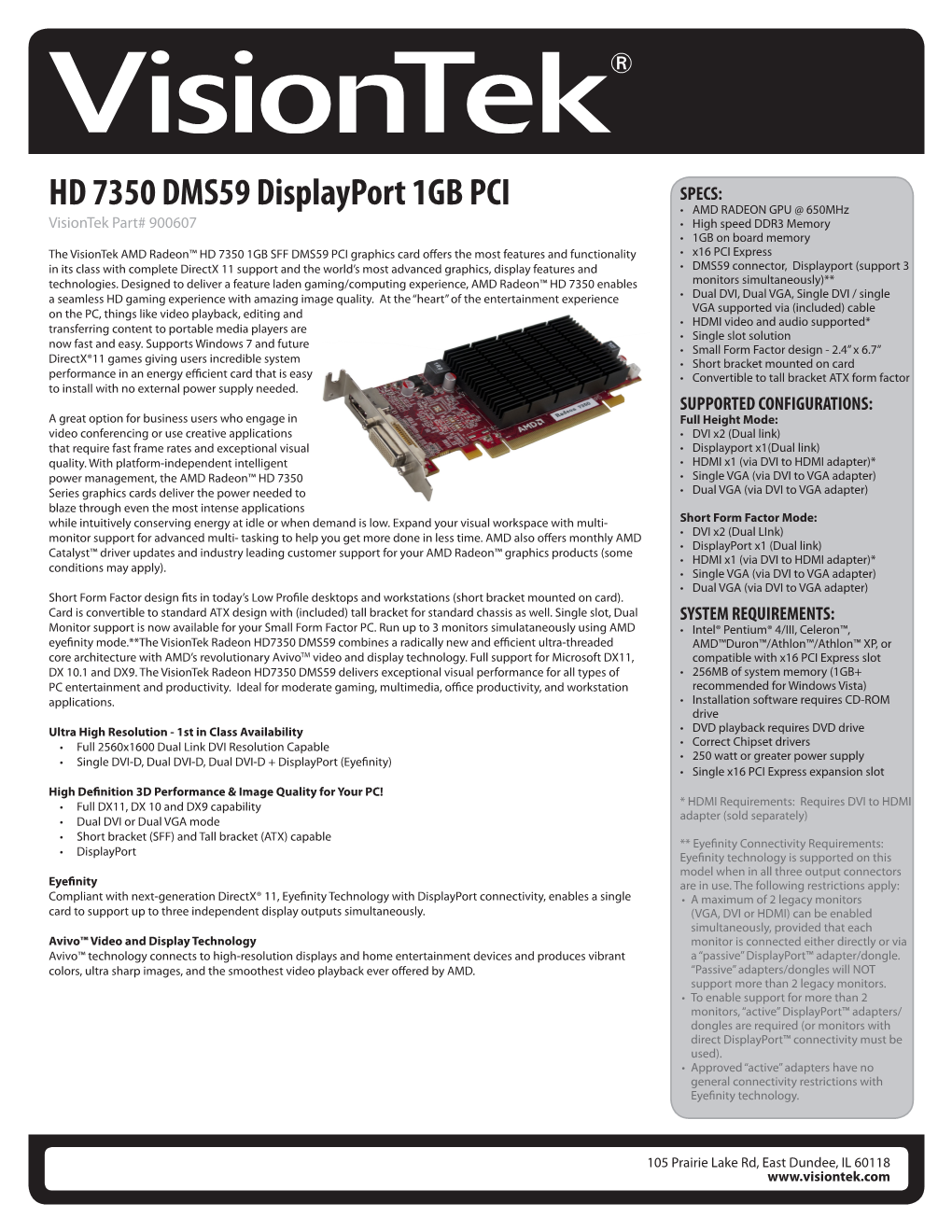 HD 7350 DMS59 Displayport 1GB