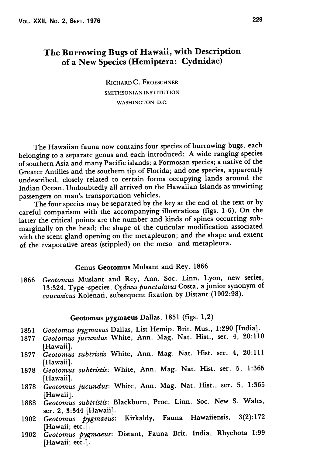 The Burrowing Bugs of Hawaii, with Description of a New Species (Hemiptera: Cydnidae)