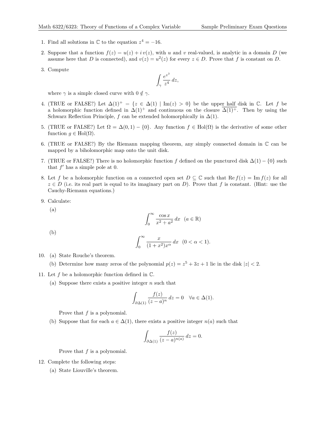 Math 6322/6323: Theory of Functions of a Complex Variable Sample Preliminary Exam Questions
