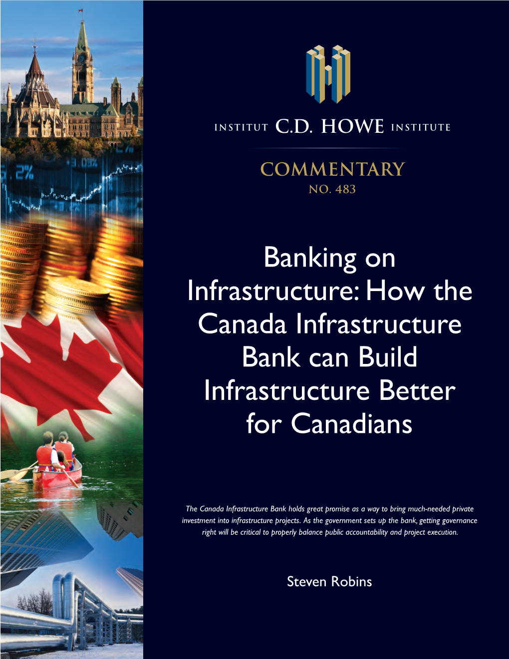 How the Canada Infrastructure Bank Can Build Infrastructure Better for Canadians