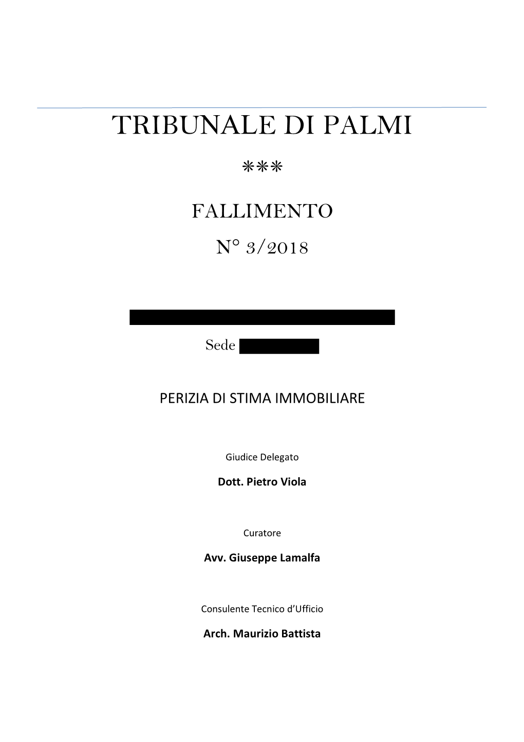 Tribunale Di Palmi *** Fallimento N° 3/2018