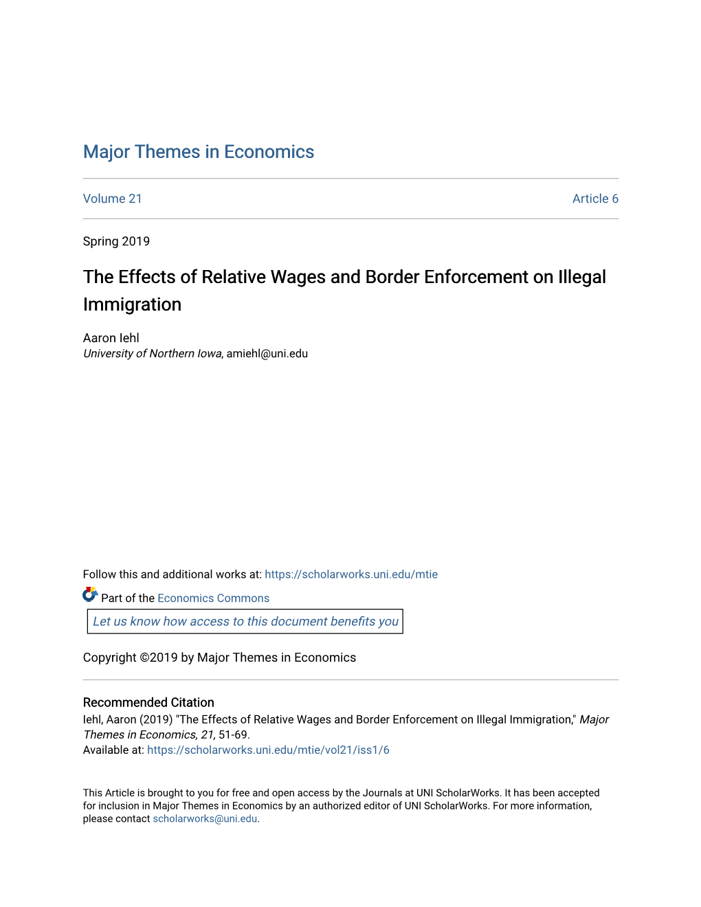 The Effects of Relative Wages and Border Enforcement on Illegal Immigration