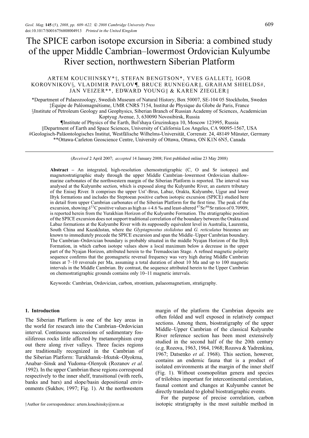 The SPICE Carbon Isotope Excursion in Siberia: a Combined Study of The