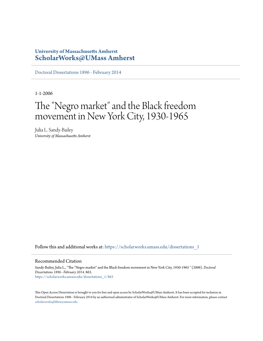 Negro Market" and the Black Freedom Movement in New York City, 1930-1965 Julia L