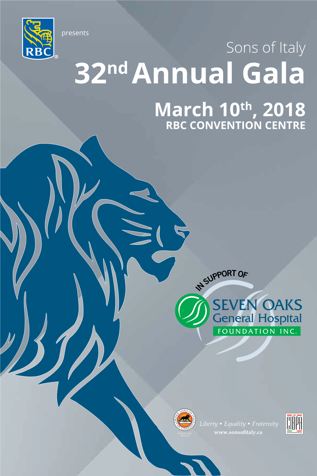 32Nd Annual Gala March 10Th, 2018 RBC CONVENTION CENTRE