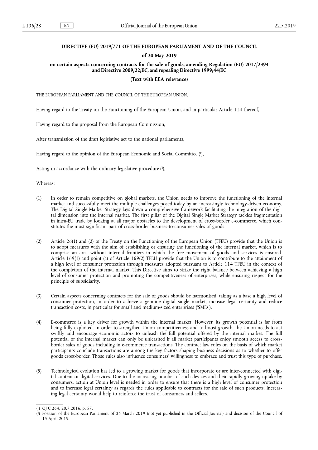 Directive (EU) 2019/771 of the European Parliament and of the Council of 20 May 2019 on Certain Aspects Concerning Contracts