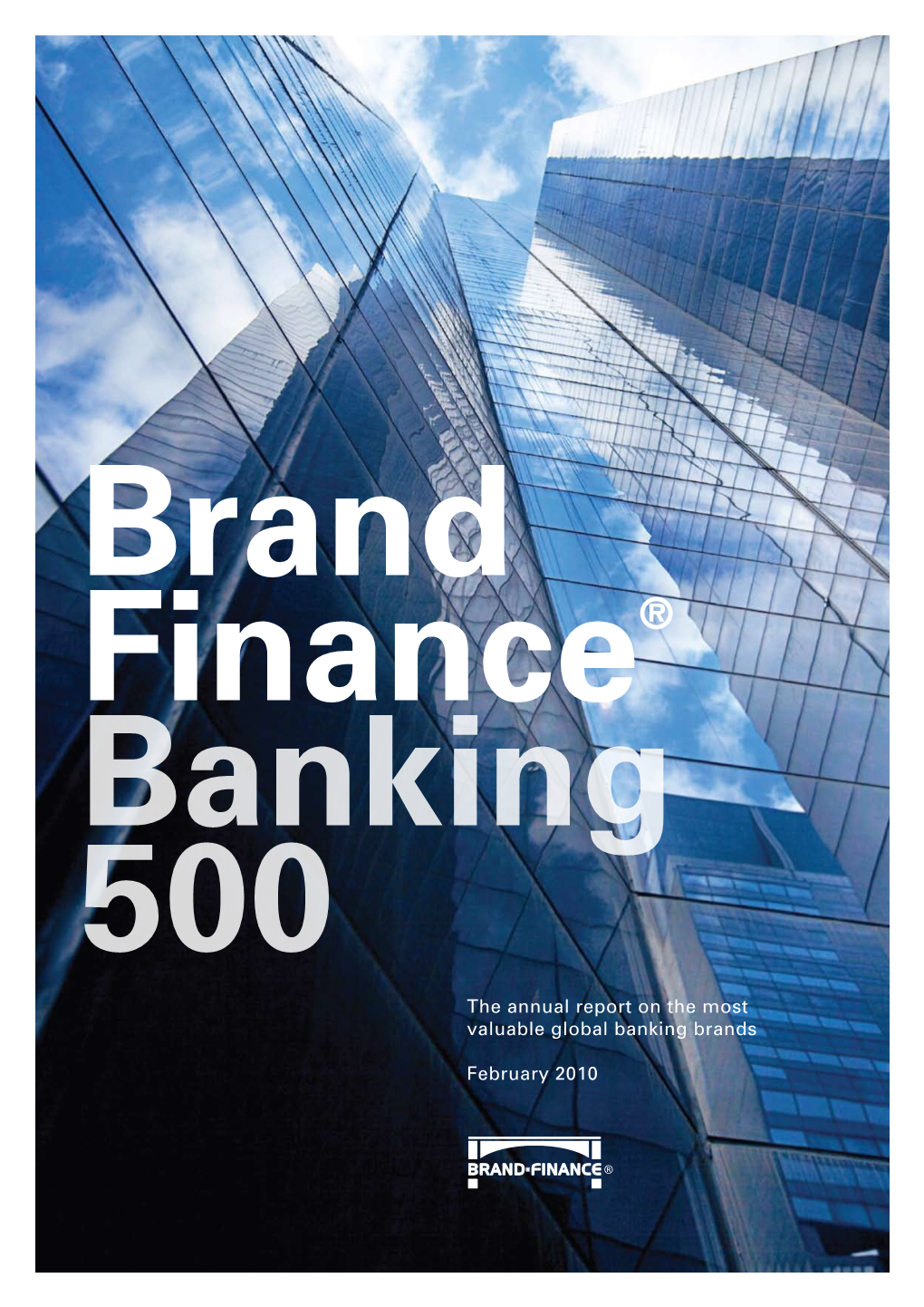 The Annual Report on the Most Valuable Global Banking Brands