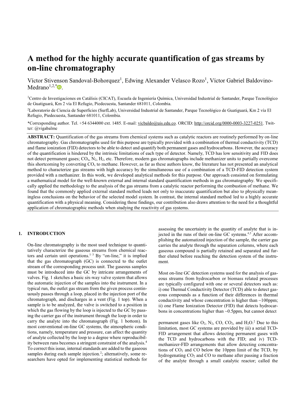 A Method for the Highly Accurate Quantification of Gas Streams by On