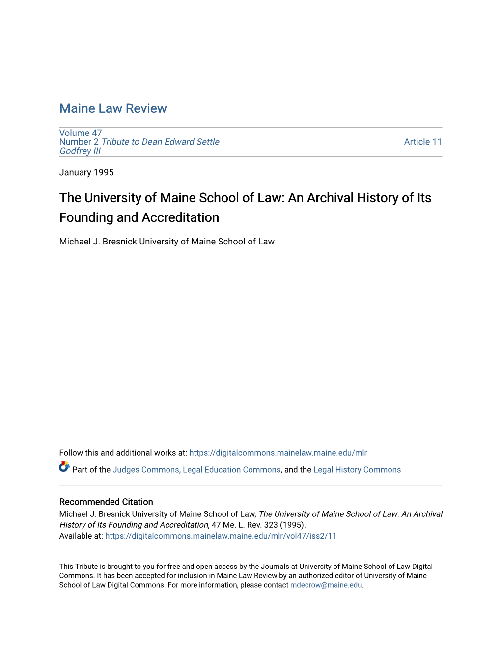 The University of Maine School of Law: an Archival History of Its Founding and Accreditation