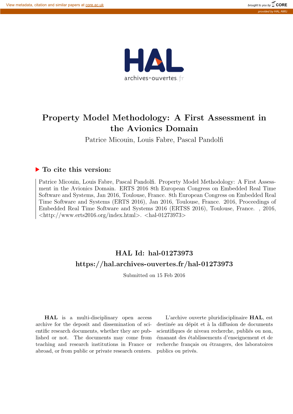 A First Assessment in the Avionics Domain Patrice Micouin, Louis Fabre, Pascal Pandolﬁ