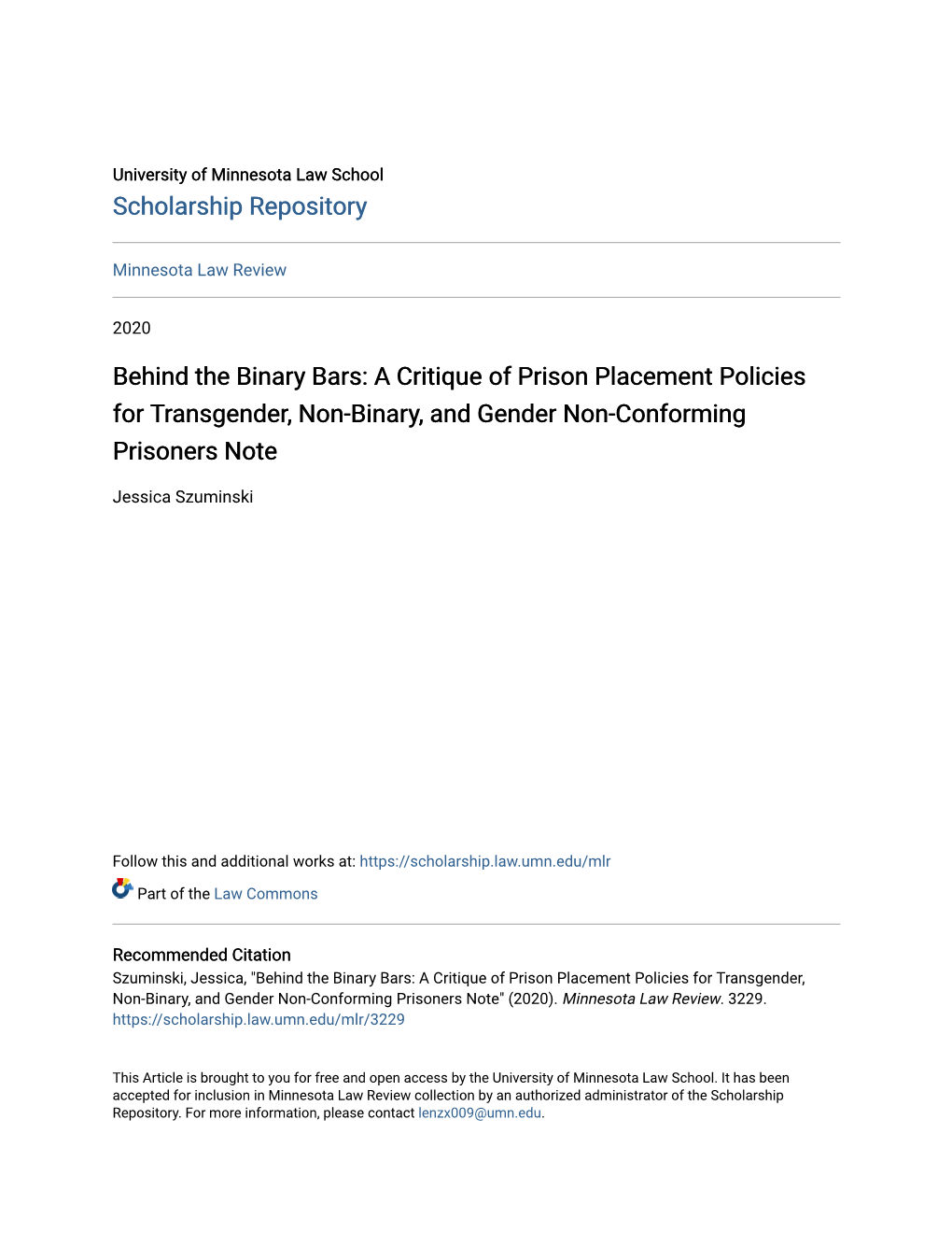 A Critique of Prison Placement Policies for Transgender, Non-Binary, and Gender Non-Conforming Prisoners Note